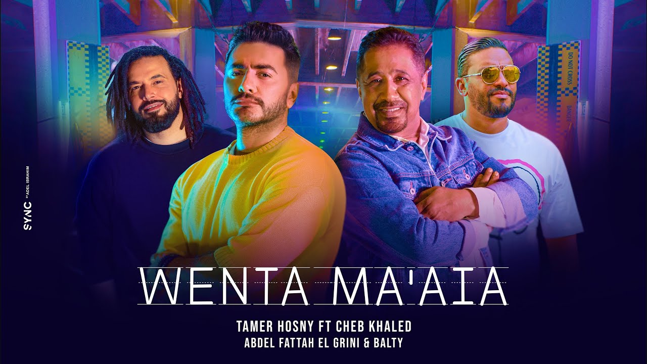 Tamer Hosny FT Cheb Khaled Wa enta Maayia Remix Abdelfattah Grini FT Balti كليب وانت معايا